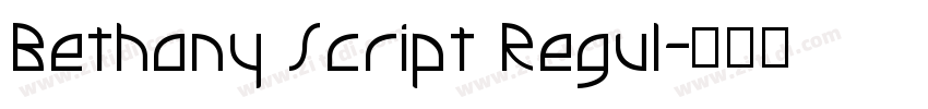 Bethany Script Regul字体转换